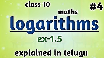 Problems on logarithms || class 10 || maths || telugu ||by psdemy||