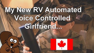 My New RV Automated Voice Controlled Girlfriend: Amazon Echo Alexa