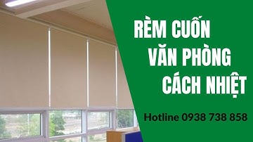 Rèm cuốn văn phòng cách nhiệt | Rèm cuốn | Rèm cửa Belife