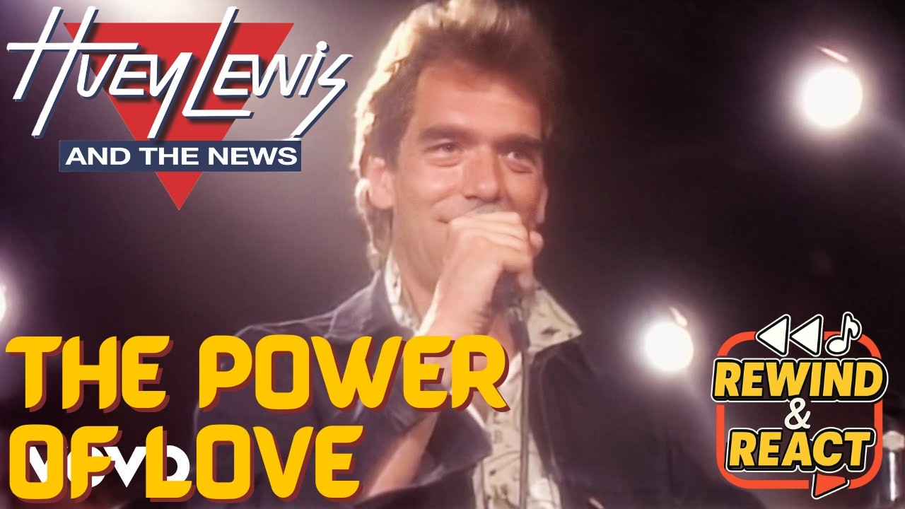 Rewind & React | Reaction To Huey Lewis & The News | The Power Of Love