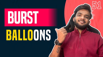 DP 51. Burst Balloons | Partition DP | Interactive G-Meet Session Update