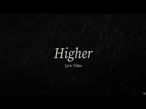 James Vickery - Higher (Lyric Video)