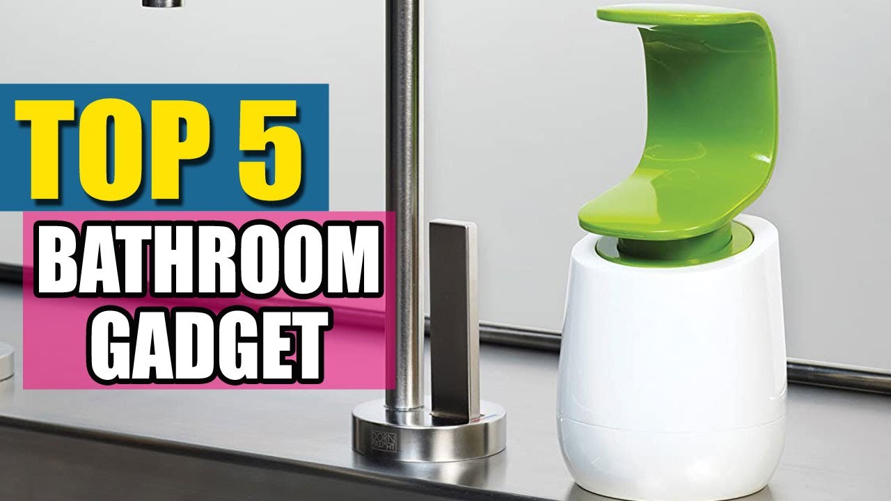 Top 5 Best Useful Bathroom Gadgets In 2020 You Should Have YouTube