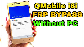 QMobile i8i Frp Bypass Google Account Verification Without PC Forgot Google Account