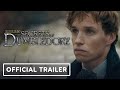 Fantastic Beasts: The Secrets of Dumbledore - Official Trailer 2 (2022) Mads Mikkelsen, Jude Law