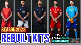 PES 2021 Rebuilt  NEW Kits Belgium, France, Spain and Argentina Season 2023