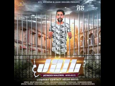Jail  Jatinder Malewal  Star Maker Films  Latest Audio Song 