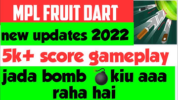 Mpl fruit dart after new updates 2022 5k+score easy gameplay