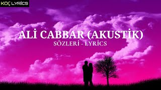 Emir Can İğrek - Ali Cabbar Akustik ( Sözleri - Lyrics )🎶 Resimi