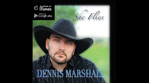 Dennis Marshall Don't Mind If I Do