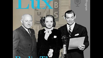 Lux Radio Theatre - After the Thin Man