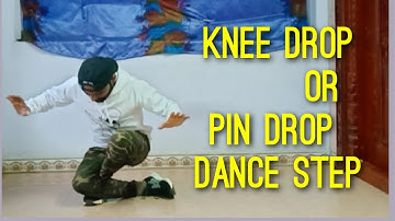 Knee drop  Pin drop  dance tutorial  Knee drop tutorial knee drop Step Knee drop Locking Dance