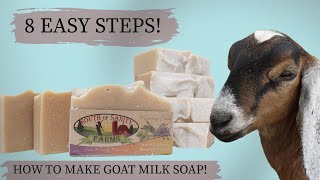 How to Make Goat Milk Soap the Easy Way!