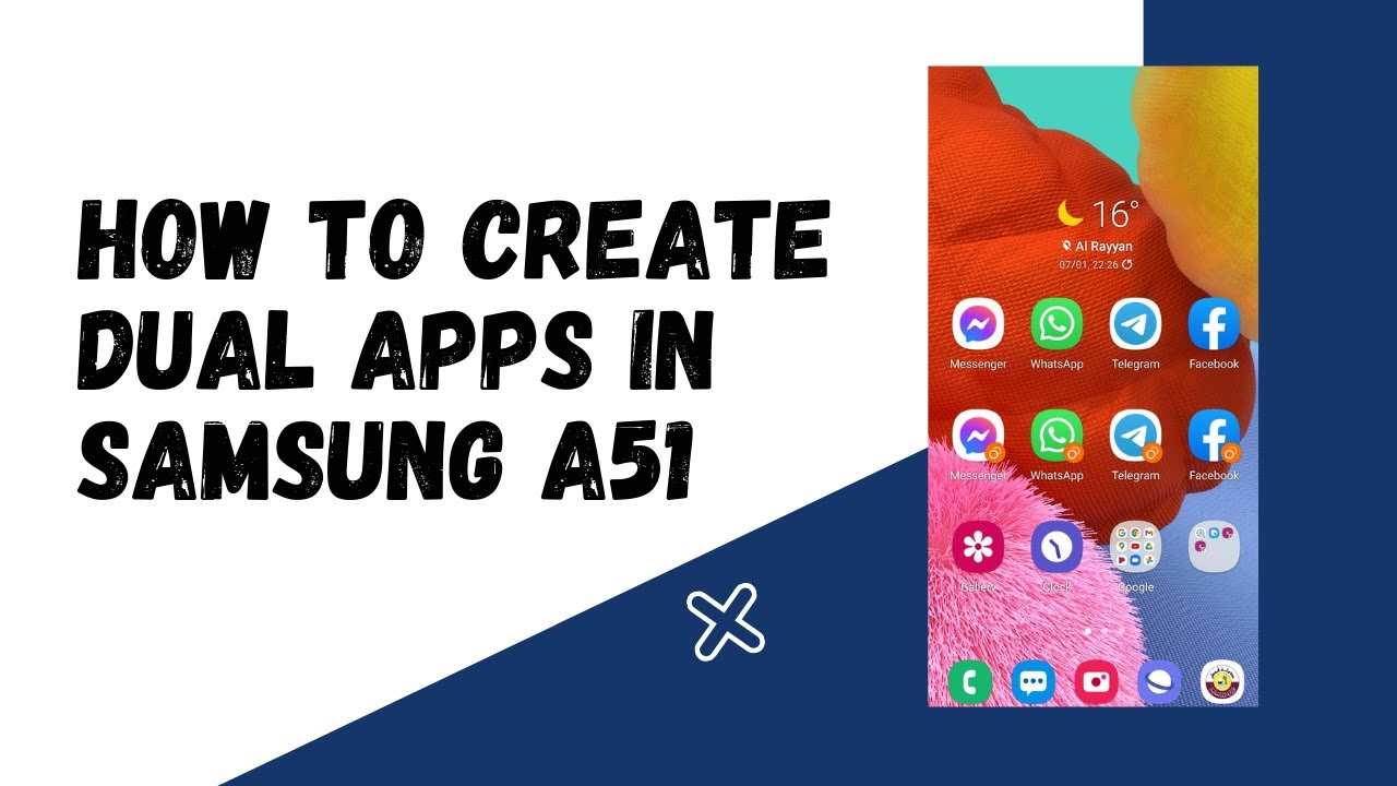 HOW TO CREATE DUAL APPS IN SAMSUNG A51 YouTube
