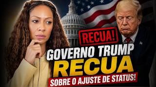 UMA SEMANA DEPOIS, TEMOS MAIS ESCLARECIMENTOS SOBRE O MEMORANDO AJUSTE DE STATUS NOS EUA!