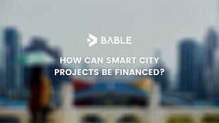 How can Smart City projects be financed