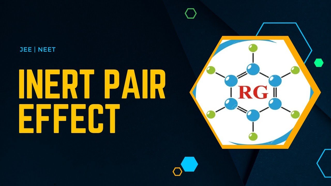 Inert pair effect | JEE | NEET | By Rohit Sir - YouTube