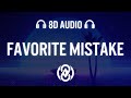 Giveon - Favorite Mistake (Lyrics) | 8D Audio 🎧