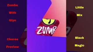 Zumba Choreo Preview - Little Mix - Black Magic - Halloween