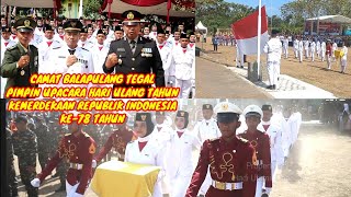 Upacara HUT RI Ke-78 Tingkat Kec. Balapulang Tegal  2023