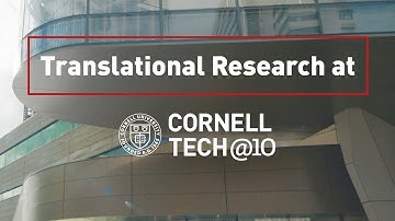 Translational Research at Cornell Tech