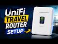 UniFi Travel Router Setup From Start to Finish (Step-by-Step Guide)