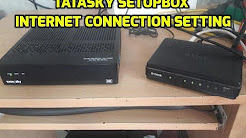 Tatasky New 2018 SetopBox Internet connection Setting