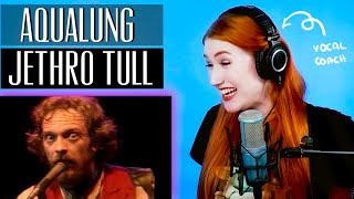 JETHRO TULL... Aqualung | Vocal Coach Reaction/Analysis... they had me going in the first half ngl