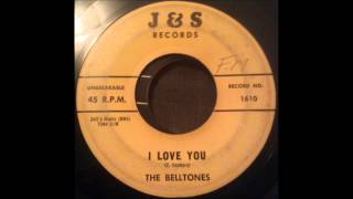 Belltones - I Love You - Killer NYC Doo Wop Ballad chords