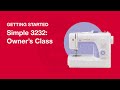 SINGER® Simple™ 3232 Sewing Machine - Owner's Class
