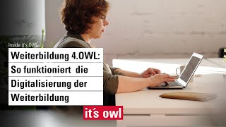 Inside it's OWL: Weiterbildung 4.OWL - So funktioniert die Digitalisierung der Weiterbildung