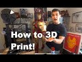 How to 3D Print - A Quick Guide and Overview for Everyone! - Part 1