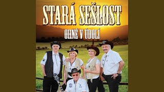 Video thumbnail of "Stará Sešlost - Chajda malá"