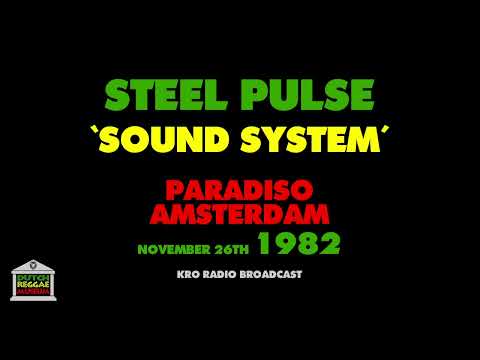 Steel Pulse Sound System Live 1982
