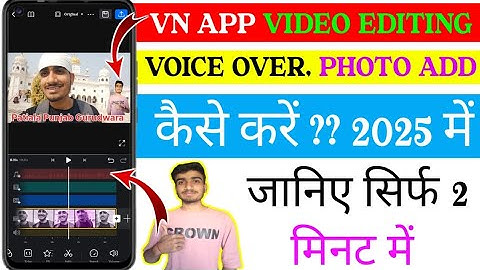 Voice Over Kaise Kare In Vn | Video Editing Kaise Kare Vn App Se | Vn Video Editor ||