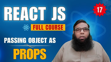 React JS Tutorial #17 | How to Pass Object as Props in React JS | Props in React Explained
