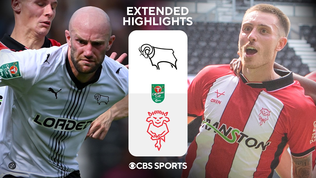 Derby County vs. Lincoln City: Extended Highlights | Carabao Cup | CBS Sports