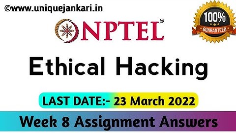 Ethical Hacking NPTEL Week 8 Assignment Answers 2022 || Unique Jankari