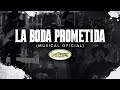 La Boda Prometida – Los Tucanes De Tijuana (Musical Oficial)