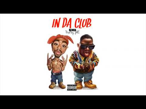 50 Cent - In Da Club (Remix) ft. The Notorious B.I.G, 2Pac (Official Audio) [Prod by. JAE]