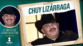 Chuy Lizárraga en 'El Minuto que Cambió mi Destino' | Programa Completo