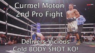 Curmel Moton - 2nd Pro Fight \\