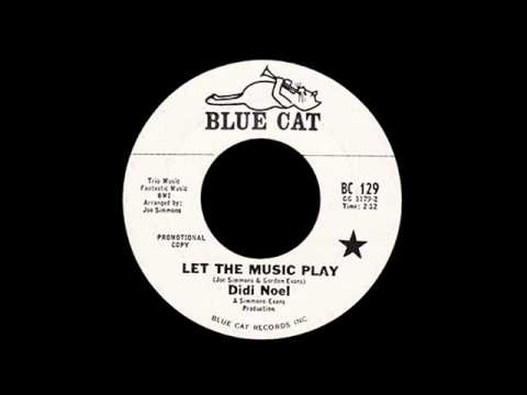 Didi Noel - Let The Music Play