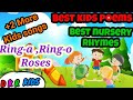 Ringa Ringa Roses + 2 More Nursery Rhymes &amp; Kids Songs