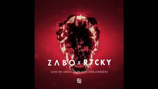 ZABO x R7CKY - Lose My Mind (feat. Heather Janssen) Resimi