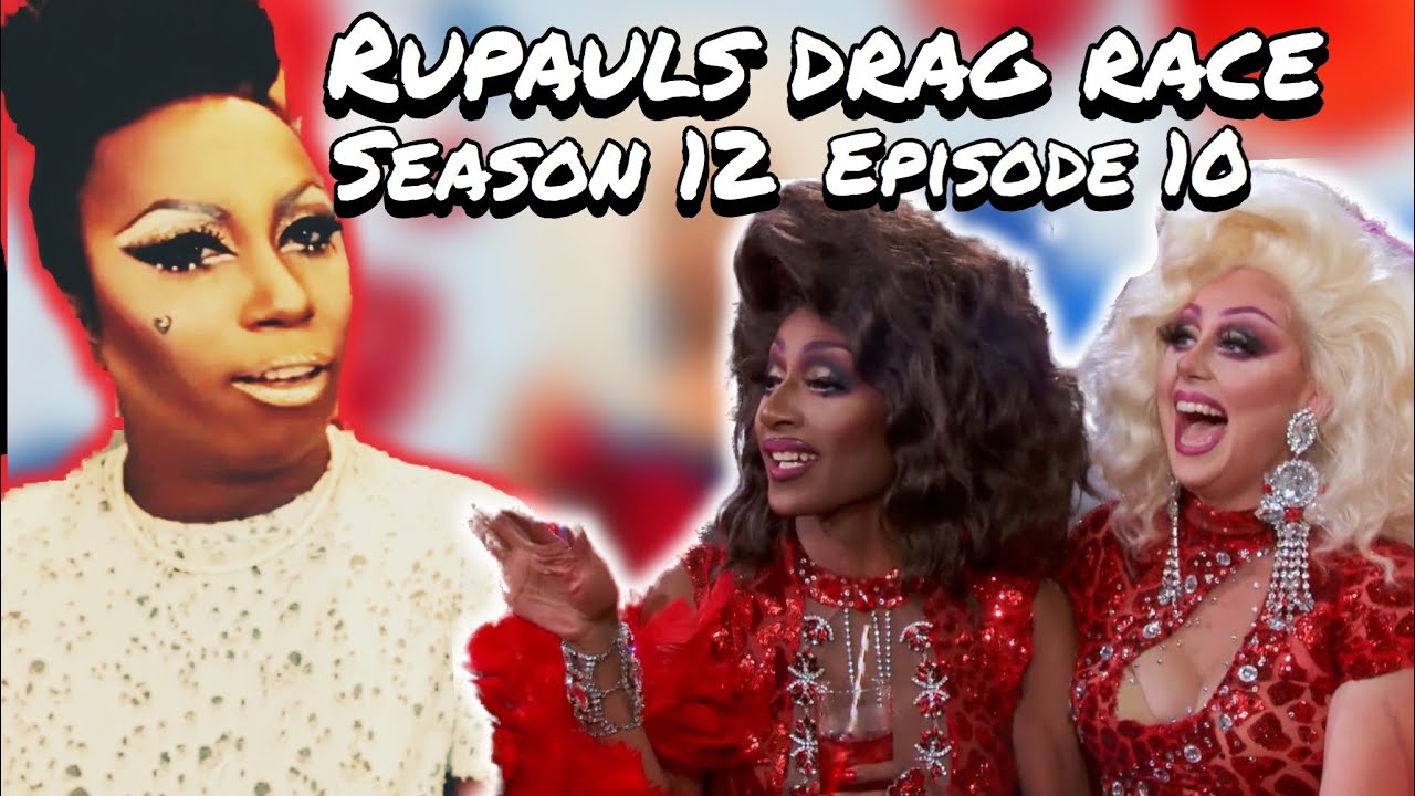 Rupaul’s Drag Race | Season 12 | Episode 10 “Superfan Makeover” (REVIEW