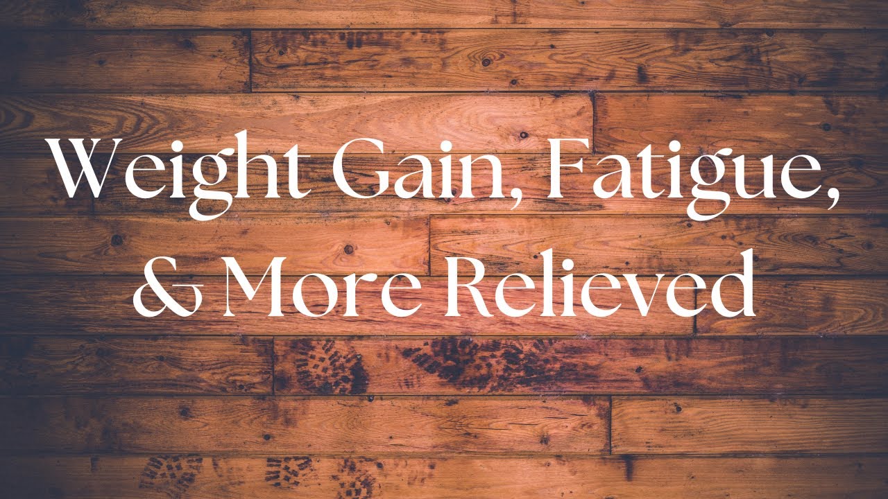 Karen's experience through my Whole Body Restorative with weight gain