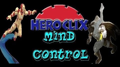 Heroclix Tutorials: Mind Control