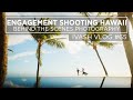 HOW TO SHOOT ENGAGEMENT SHOOTING ON THE BEACH / HAWAII KONA BEACH