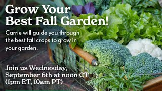 Grow Your Best Fall Garden!